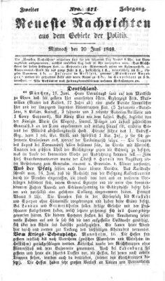 Neueste Nachrichten aus dem Gebiete der Politik (Münchner neueste Nachrichten) Mittwoch 20. Juni 1849