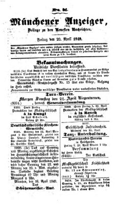 Neueste Nachrichten aus dem Gebiete der Politik (Münchner neueste Nachrichten) Freitag 20. April 1849