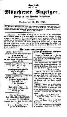 Neueste Nachrichten aus dem Gebiete der Politik (Münchner neueste Nachrichten) Dienstag 15. Mai 1849