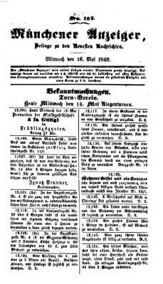 Neueste Nachrichten aus dem Gebiete der Politik (Münchner neueste Nachrichten) Mittwoch 16. Mai 1849