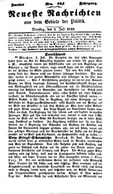 Neueste Nachrichten aus dem Gebiete der Politik (Münchner neueste Nachrichten) Dienstag 3. Juli 1849
