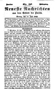 Neueste Nachrichten aus dem Gebiete der Politik (Münchner neueste Nachrichten) Montag 16. Juli 1849