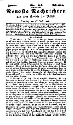 Neueste Nachrichten aus dem Gebiete der Politik (Münchner neueste Nachrichten) Dienstag 17. Juli 1849