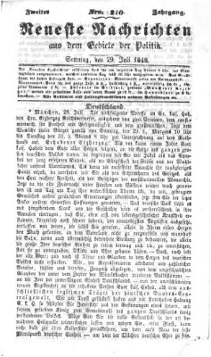 Neueste Nachrichten aus dem Gebiete der Politik (Münchner neueste Nachrichten) Sonntag 29. Juli 1849