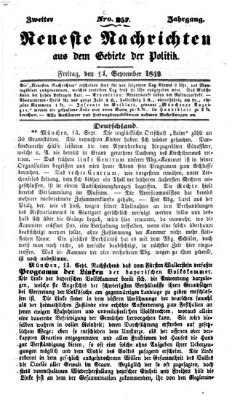 Neueste Nachrichten aus dem Gebiete der Politik (Münchner neueste Nachrichten) Freitag 14. September 1849