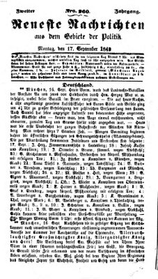 Neueste Nachrichten aus dem Gebiete der Politik (Münchner neueste Nachrichten) Montag 17. September 1849