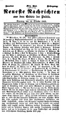 Neueste Nachrichten aus dem Gebiete der Politik (Münchner neueste Nachrichten) Sonntag 14. Oktober 1849