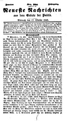 Neueste Nachrichten aus dem Gebiete der Politik (Münchner neueste Nachrichten) Mittwoch 17. Oktober 1849