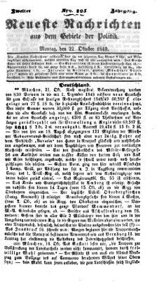 Neueste Nachrichten aus dem Gebiete der Politik (Münchner neueste Nachrichten) Montag 22. Oktober 1849