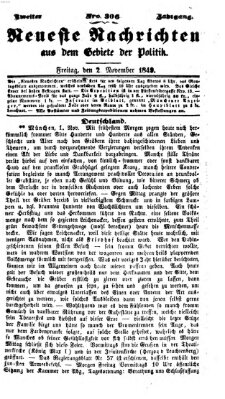 Neueste Nachrichten aus dem Gebiete der Politik (Münchner neueste Nachrichten) Freitag 2. November 1849