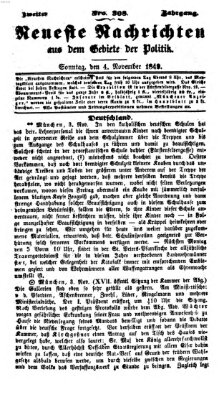 Neueste Nachrichten aus dem Gebiete der Politik (Münchner neueste Nachrichten) Sonntag 4. November 1849