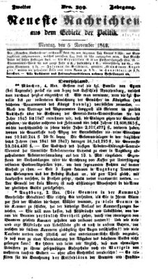 Neueste Nachrichten aus dem Gebiete der Politik (Münchner neueste Nachrichten) Montag 5. November 1849