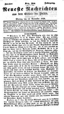 Neueste Nachrichten aus dem Gebiete der Politik (Münchner neueste Nachrichten) Montag 12. November 1849