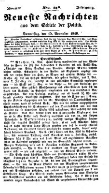 Neueste Nachrichten aus dem Gebiete der Politik (Münchner neueste Nachrichten) Donnerstag 15. November 1849