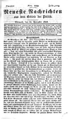 Neueste Nachrichten aus dem Gebiete der Politik (Münchner neueste Nachrichten) Mittwoch 28. November 1849