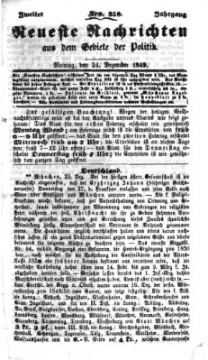 Neueste Nachrichten aus dem Gebiete der Politik (Münchner neueste Nachrichten) Montag 24. Dezember 1849