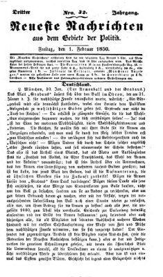 Neueste Nachrichten aus dem Gebiete der Politik (Münchner neueste Nachrichten) Freitag 1. Februar 1850