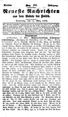 Neueste Nachrichten aus dem Gebiete der Politik (Münchner neueste Nachrichten) Donnerstag 14. März 1850