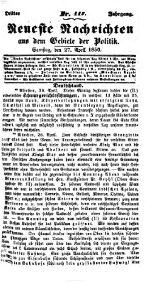 Neueste Nachrichten aus dem Gebiete der Politik (Münchner neueste Nachrichten) Samstag 27. April 1850