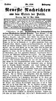 Neueste Nachrichten aus dem Gebiete der Politik (Münchner neueste Nachrichten) Sonntag 19. Mai 1850