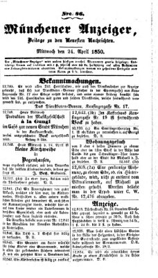 Neueste Nachrichten aus dem Gebiete der Politik (Münchner neueste Nachrichten) Mittwoch 24. April 1850