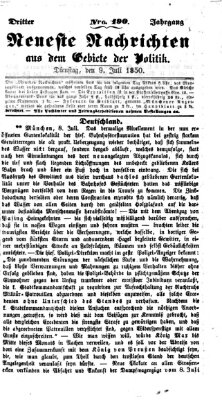 Neueste Nachrichten aus dem Gebiete der Politik (Münchner neueste Nachrichten) Dienstag 9. Juli 1850