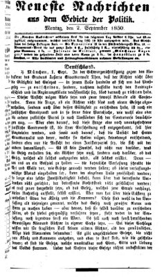 Neueste Nachrichten aus dem Gebiete der Politik (Münchner neueste Nachrichten) Montag 2. September 1850