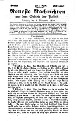 Neueste Nachrichten aus dem Gebiete der Politik (Münchner neueste Nachrichten) Dienstag 3. September 1850