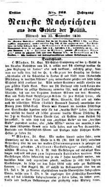 Neueste Nachrichten aus dem Gebiete der Politik (Münchner neueste Nachrichten) Mittwoch 25. September 1850