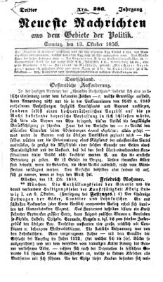 Neueste Nachrichten aus dem Gebiete der Politik (Münchner neueste Nachrichten) Sonntag 13. Oktober 1850