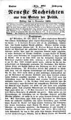 Neueste Nachrichten aus dem Gebiete der Politik (Münchner neueste Nachrichten) Freitag 1. November 1850