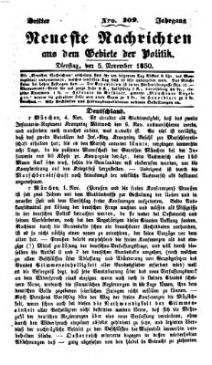 Neueste Nachrichten aus dem Gebiete der Politik (Münchner neueste Nachrichten) Dienstag 5. November 1850