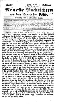 Neueste Nachrichten aus dem Gebiete der Politik (Münchner neueste Nachrichten) Samstag 9. November 1850