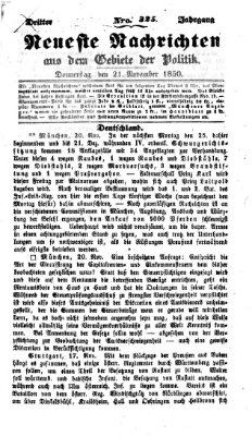 Neueste Nachrichten aus dem Gebiete der Politik (Münchner neueste Nachrichten) Donnerstag 21. November 1850