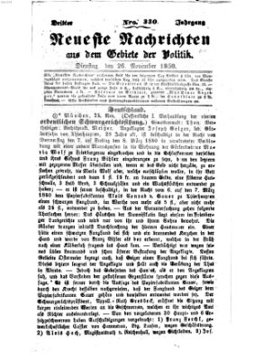 Neueste Nachrichten aus dem Gebiete der Politik (Münchner neueste Nachrichten) Dienstag 26. November 1850