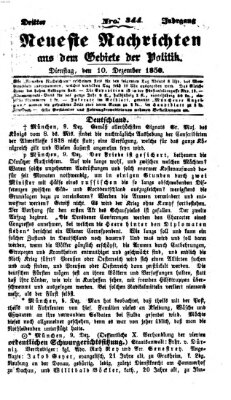 Neueste Nachrichten aus dem Gebiete der Politik (Münchner neueste Nachrichten) Dienstag 10. Dezember 1850