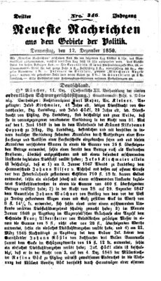 Neueste Nachrichten aus dem Gebiete der Politik (Münchner neueste Nachrichten) Donnerstag 12. Dezember 1850