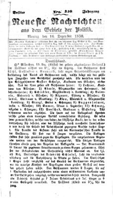 Neueste Nachrichten aus dem Gebiete der Politik (Münchner neueste Nachrichten) Montag 16. Dezember 1850