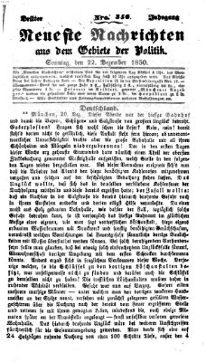 Neueste Nachrichten aus dem Gebiete der Politik (Münchner neueste Nachrichten) Sonntag 22. Dezember 1850