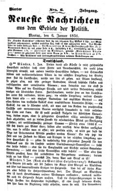 Neueste Nachrichten aus dem Gebiete der Politik (Münchner neueste Nachrichten) Montag 6. Januar 1851