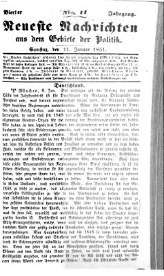 Neueste Nachrichten aus dem Gebiete der Politik (Münchner neueste Nachrichten) Samstag 11. Januar 1851