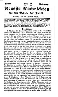 Neueste Nachrichten aus dem Gebiete der Politik (Münchner neueste Nachrichten) Montag 13. Januar 1851