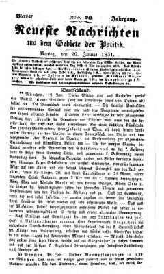 Neueste Nachrichten aus dem Gebiete der Politik (Münchner neueste Nachrichten) Montag 20. Januar 1851