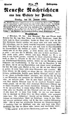 Neueste Nachrichten aus dem Gebiete der Politik (Münchner neueste Nachrichten) Dienstag 28. Januar 1851