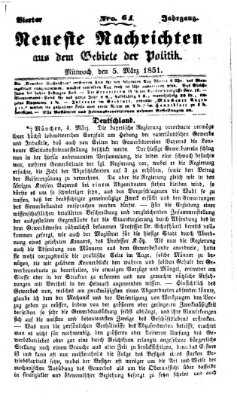 Neueste Nachrichten aus dem Gebiete der Politik (Münchner neueste Nachrichten) Mittwoch 5. März 1851