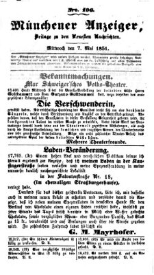 Neueste Nachrichten aus dem Gebiete der Politik (Münchner neueste Nachrichten) Mittwoch 7. Mai 1851