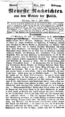 Neueste Nachrichten aus dem Gebiete der Politik (Münchner neueste Nachrichten) Dienstag 1. Juli 1851