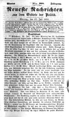 Neueste Nachrichten aus dem Gebiete der Politik (Münchner neueste Nachrichten) Sonntag 27. Juli 1851