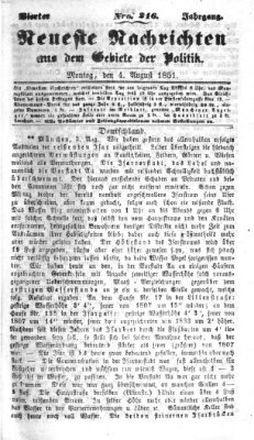 Neueste Nachrichten aus dem Gebiete der Politik (Münchner neueste Nachrichten) Montag 4. August 1851