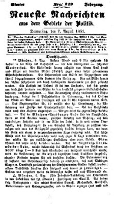 Neueste Nachrichten aus dem Gebiete der Politik (Münchner neueste Nachrichten) Donnerstag 7. August 1851